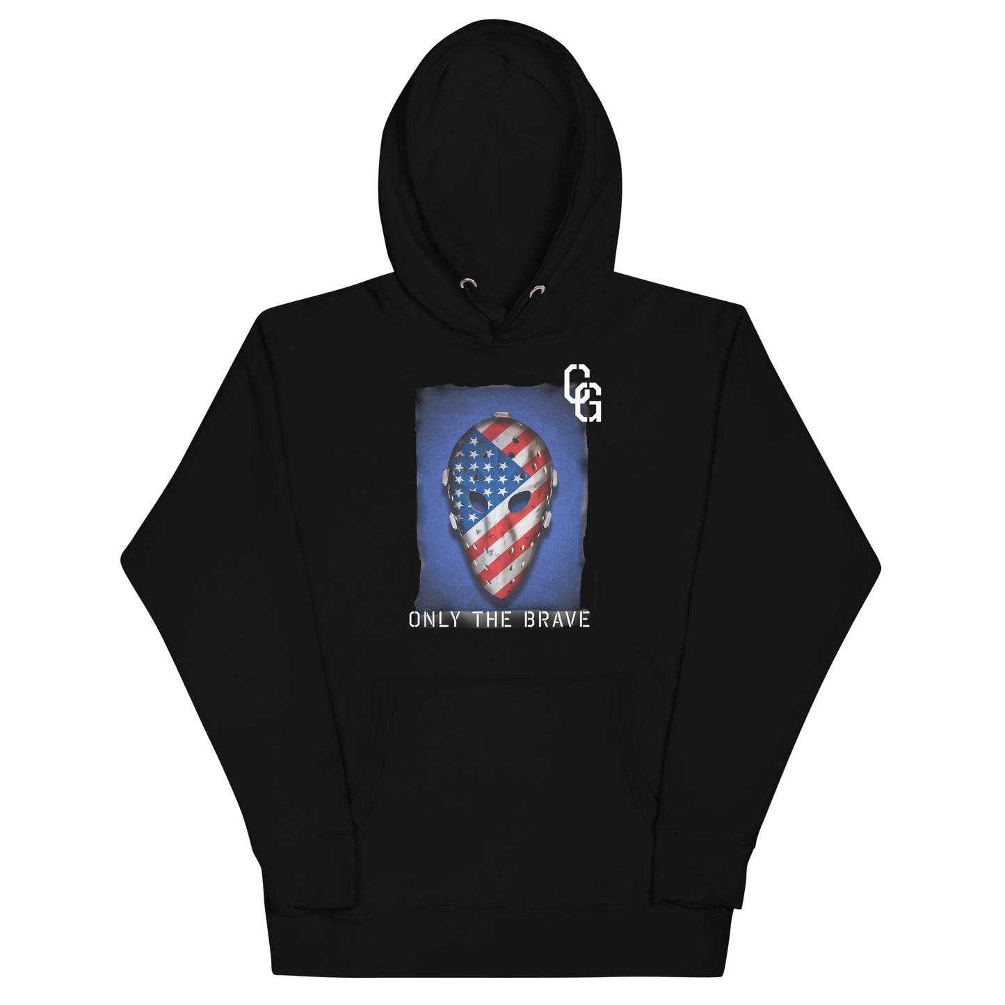 Only the Brave Unisex Hoodie